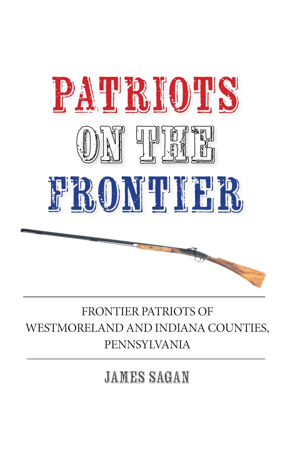 Patriots on the Frontier