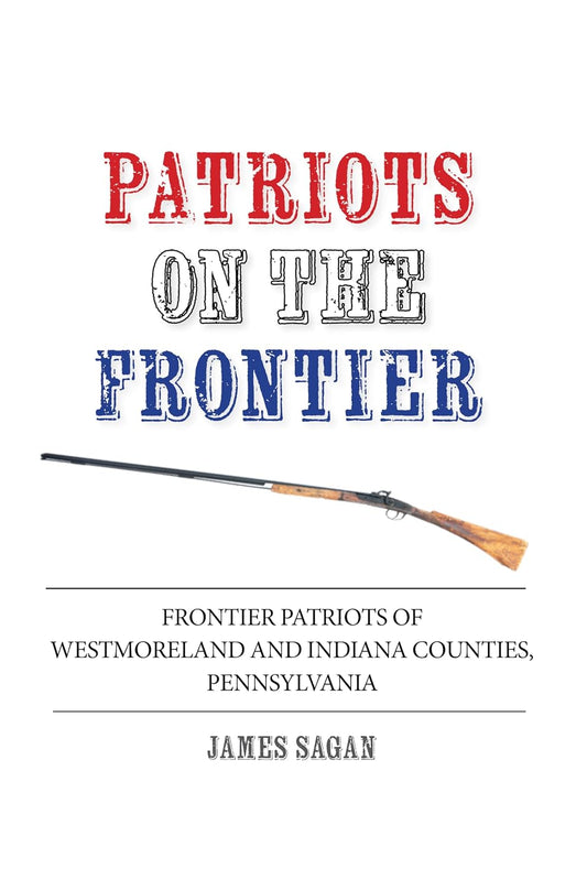 Patriots on the Frontier